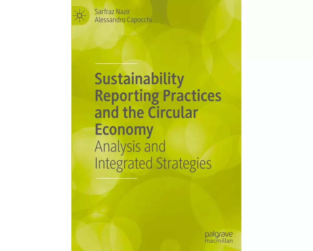 Sustainability Reporting Practices and the Circular Economy