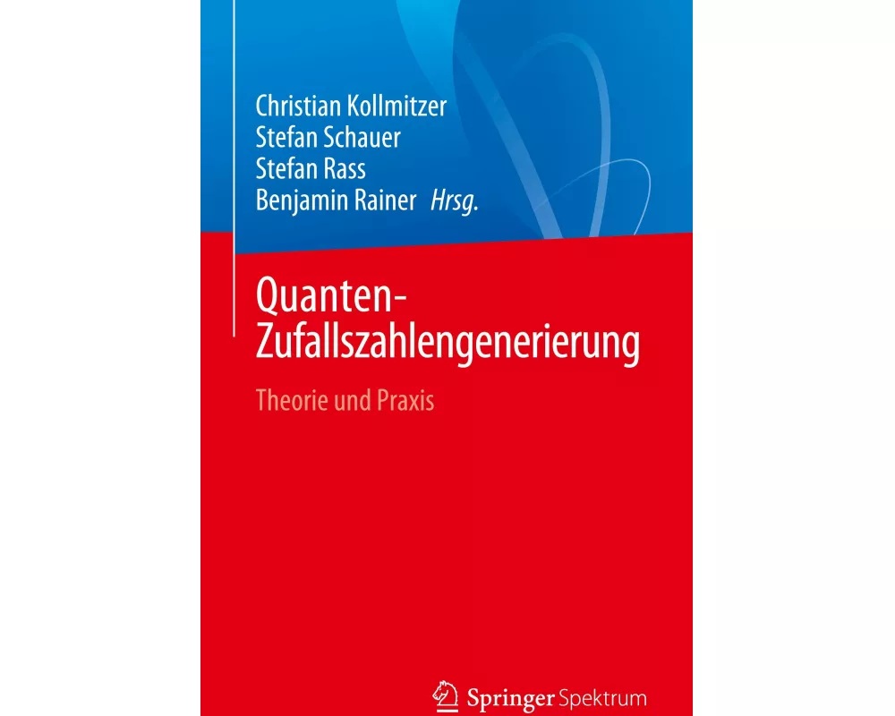 Quanten-Zufallszahlengenerierung