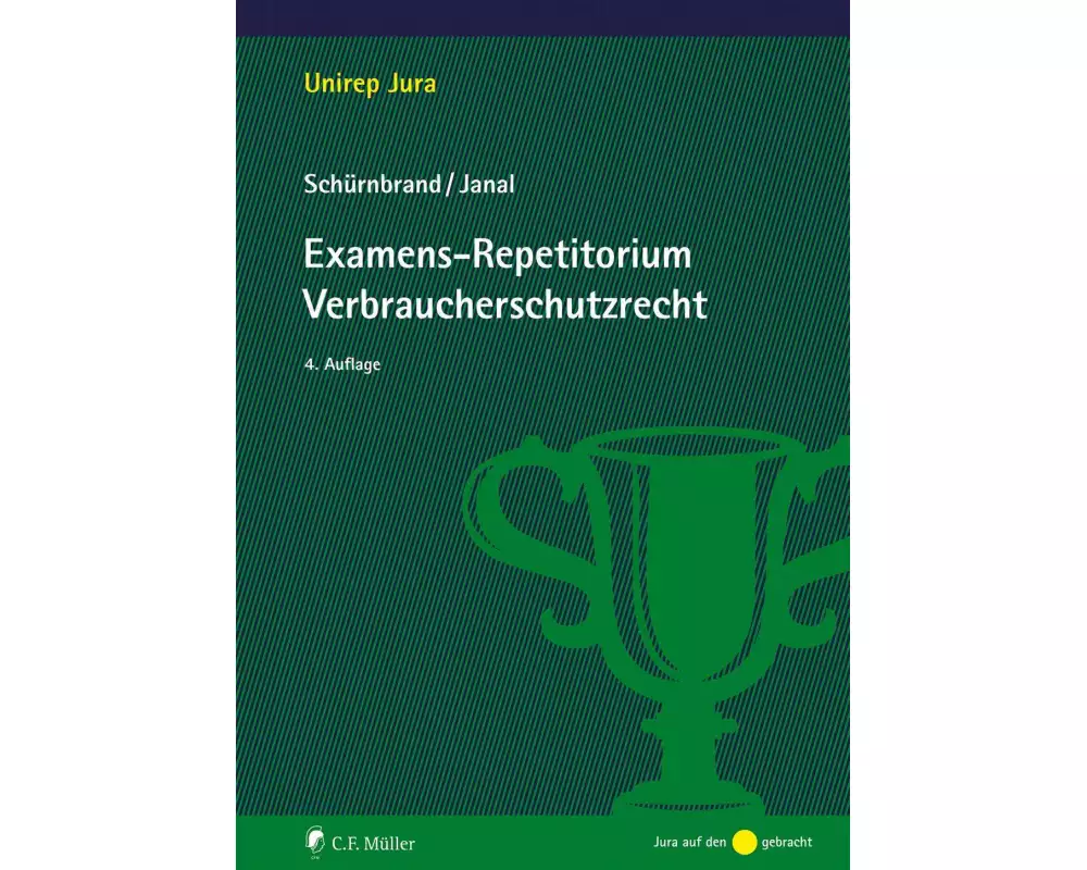 Examens-Repetitorium Verbraucherschutzrecht