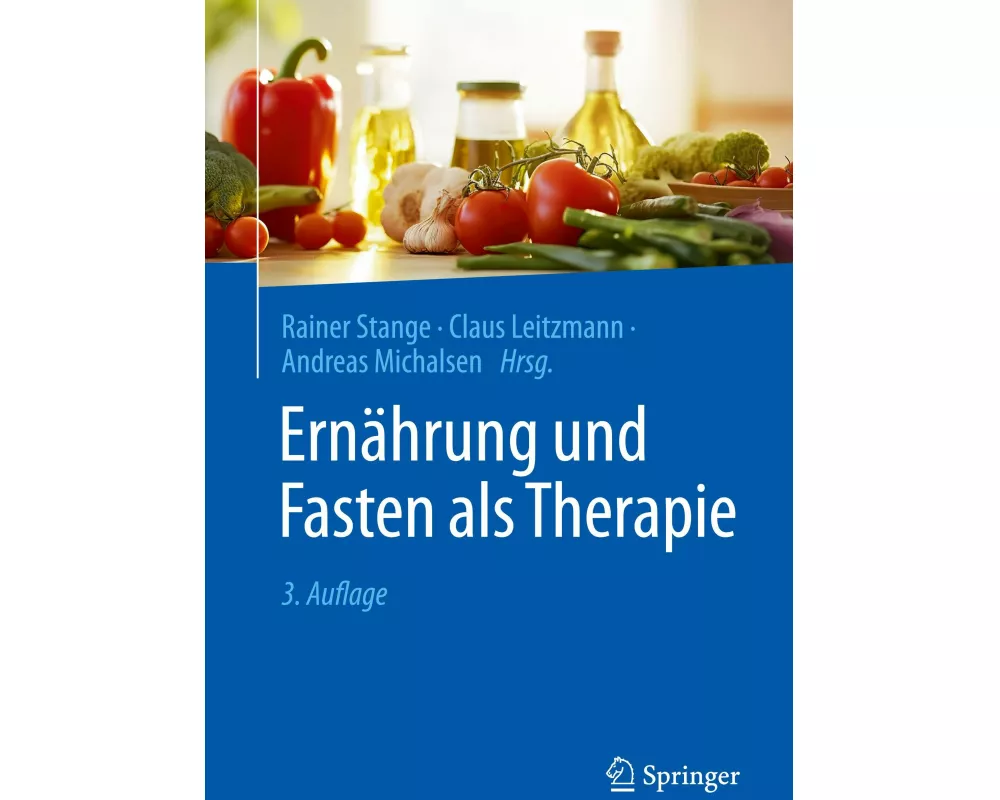 Ernährung und Fasten als Therapie