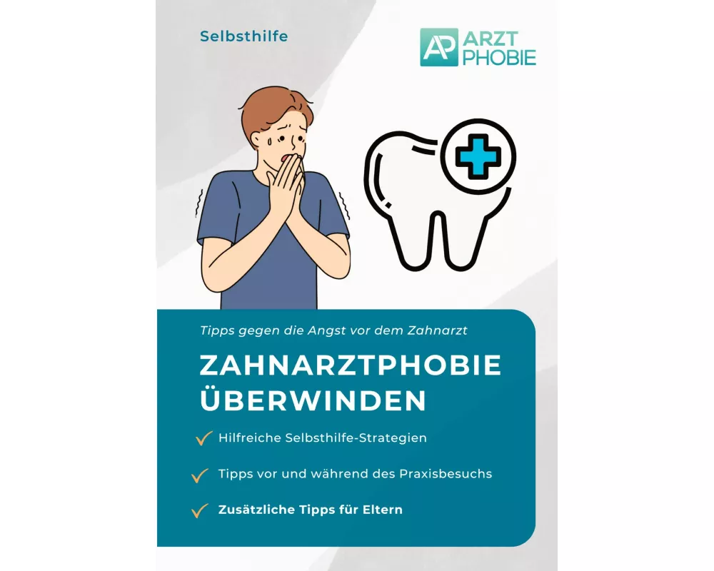 Zahnarztphobie überwinden