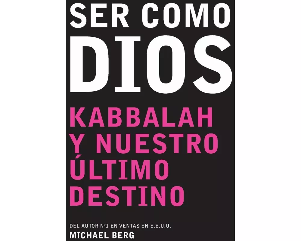 Ser Como Dios