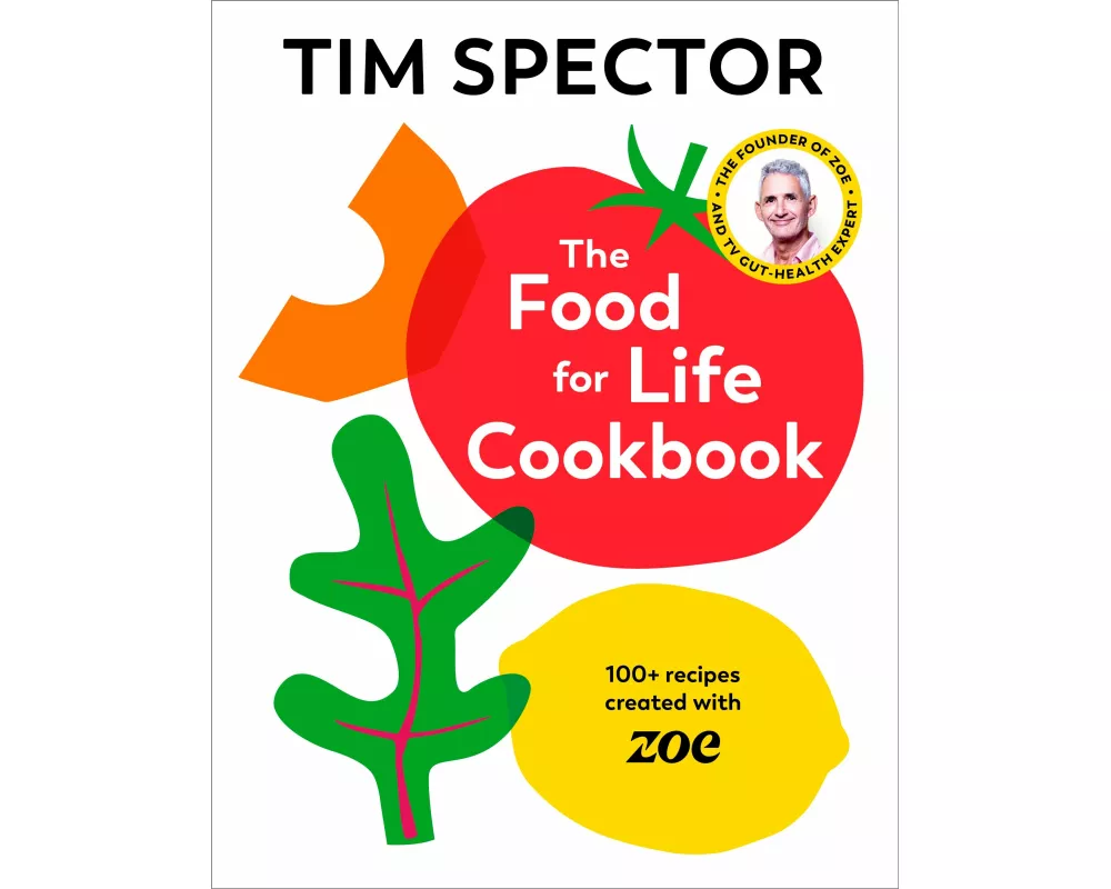 The Food For Life Cookbook