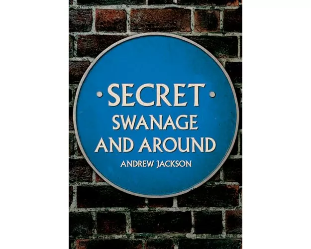 Secret Swanage and Around
