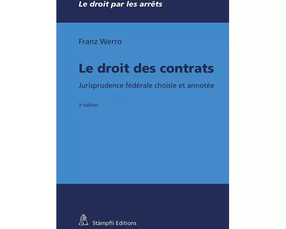 Le droit des contrats