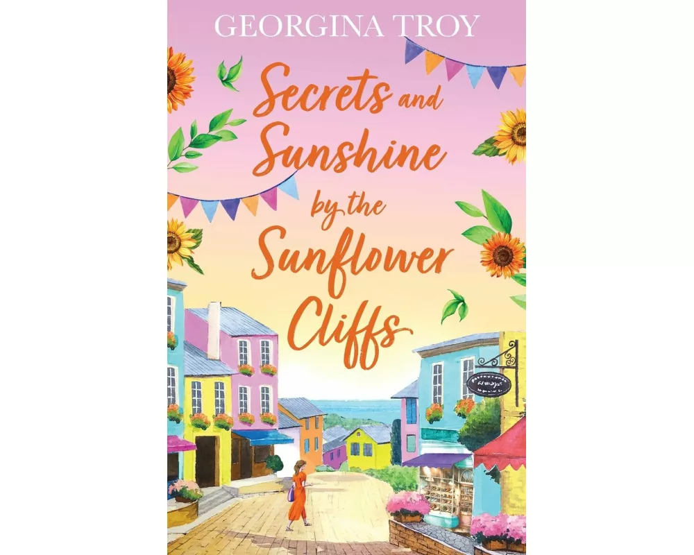 Secrets and Sunshine by the Sunflower Cliffs