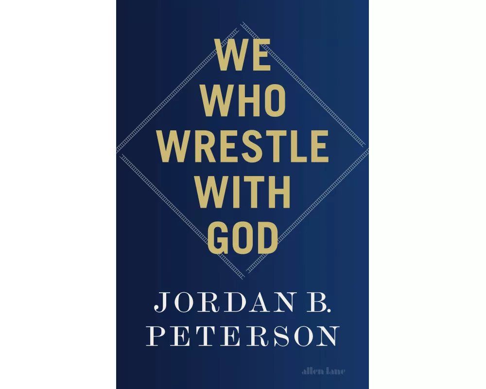 We Who Wrestle With God