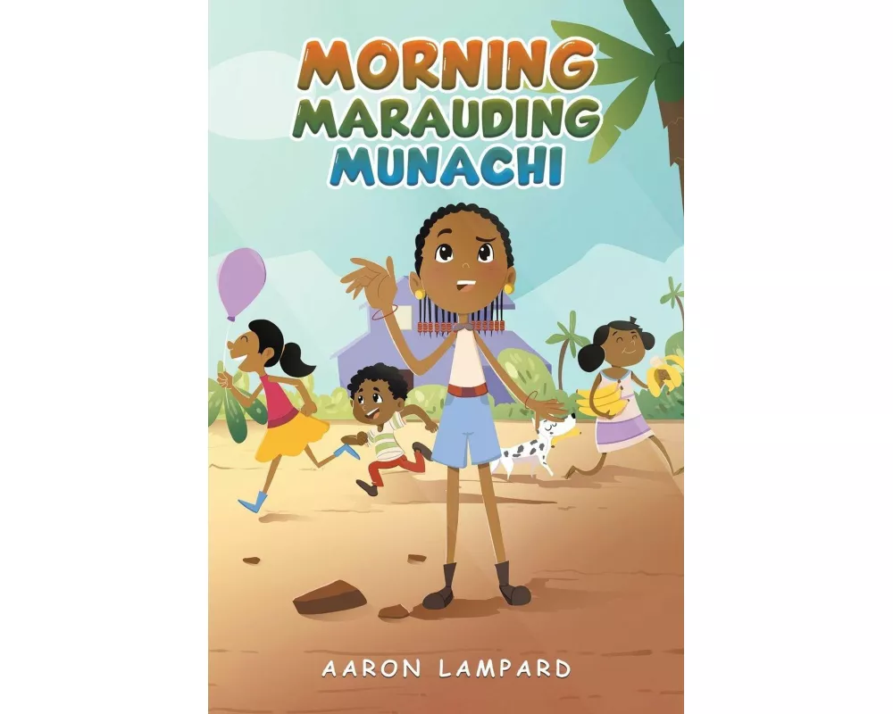 Morning Marauding Munachi