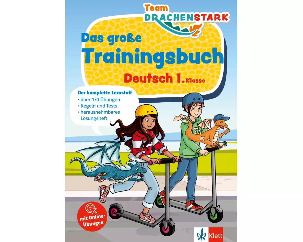 Team Drachenstark: Das große Trainingsbuch Deutsch 1. Klasse