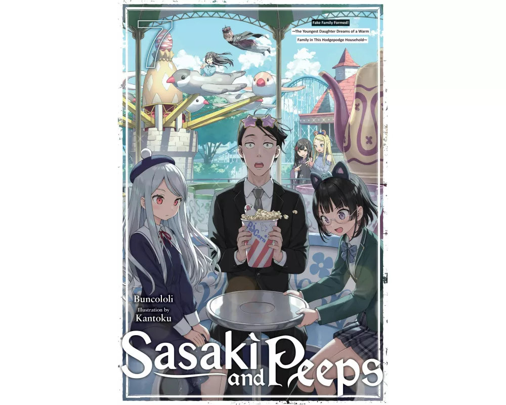 Sasaki and Peeps, Vol. 7 (light novel)