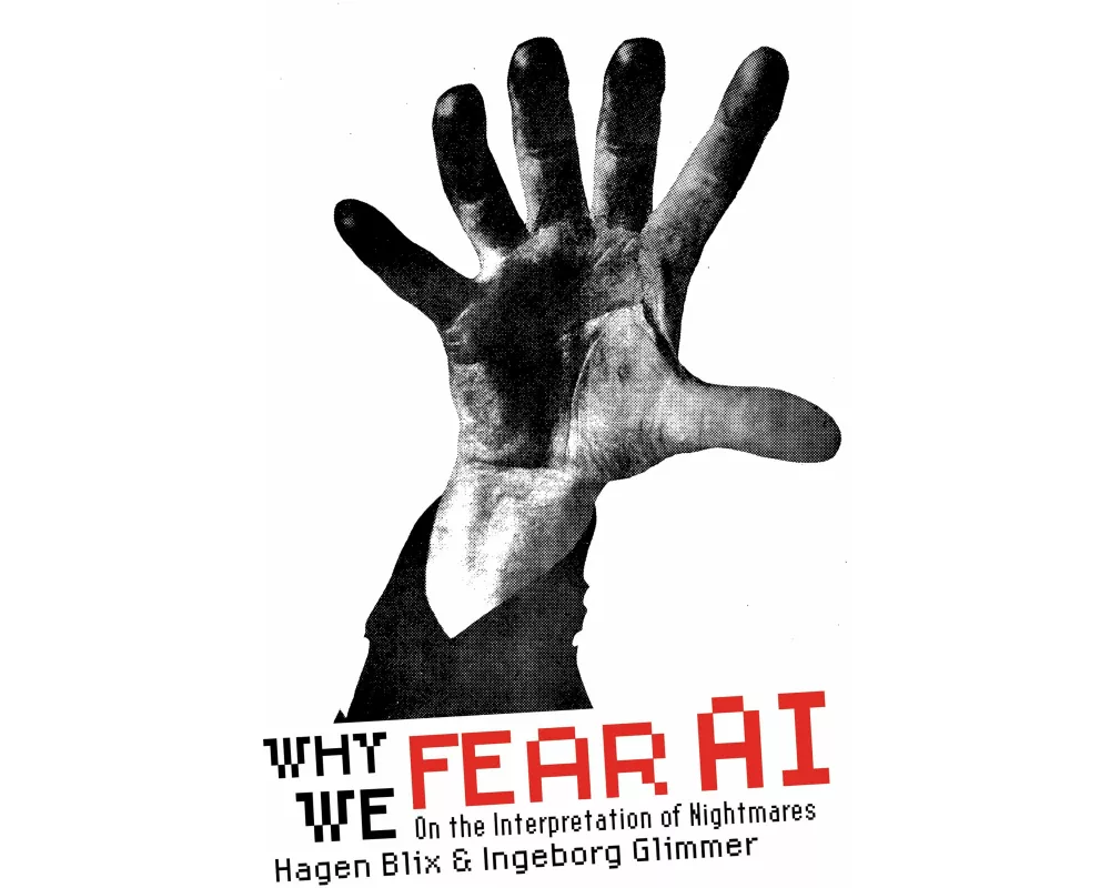 Why We Fear AI