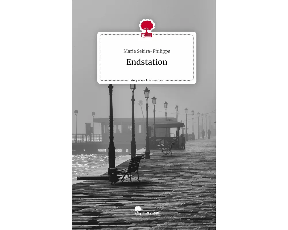 Endstation. Life is a Story - story.one