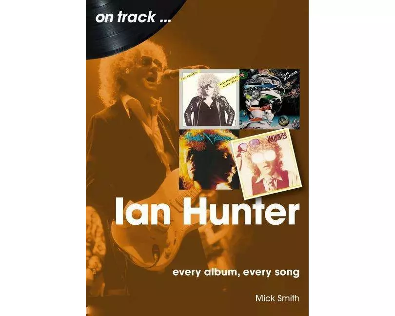 Ian Hunter On Track