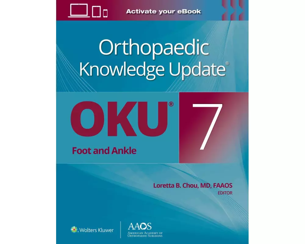 Orthopaedic Knowledge Update: Foot and Ankle 7 Print + Ebook