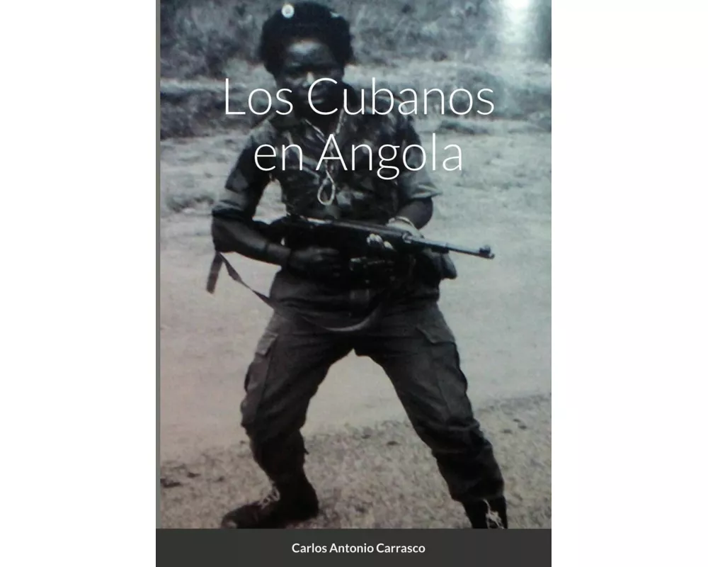 Los Cubanos en Angola