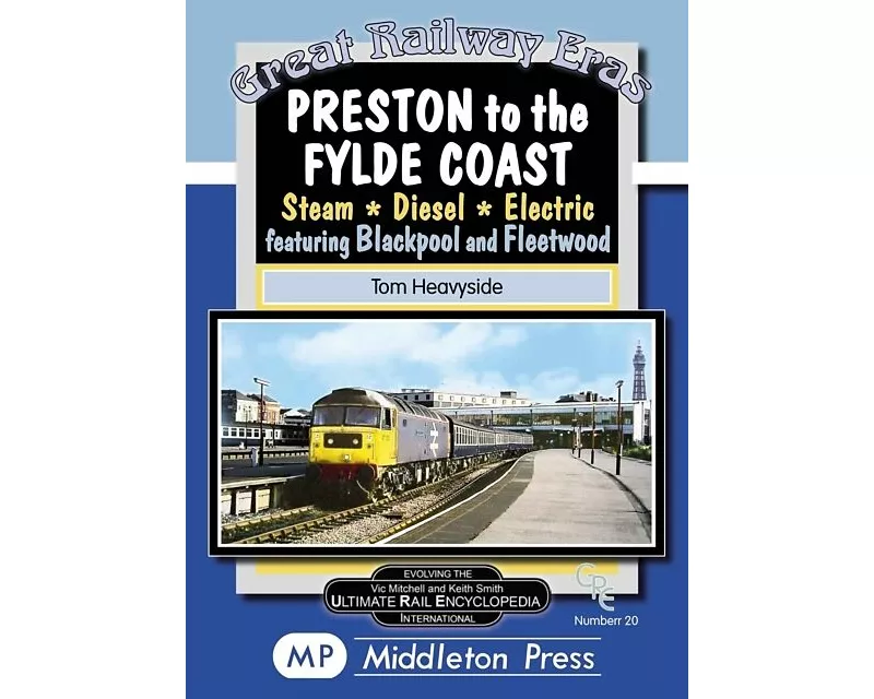 Preston To The Fylde Coast.