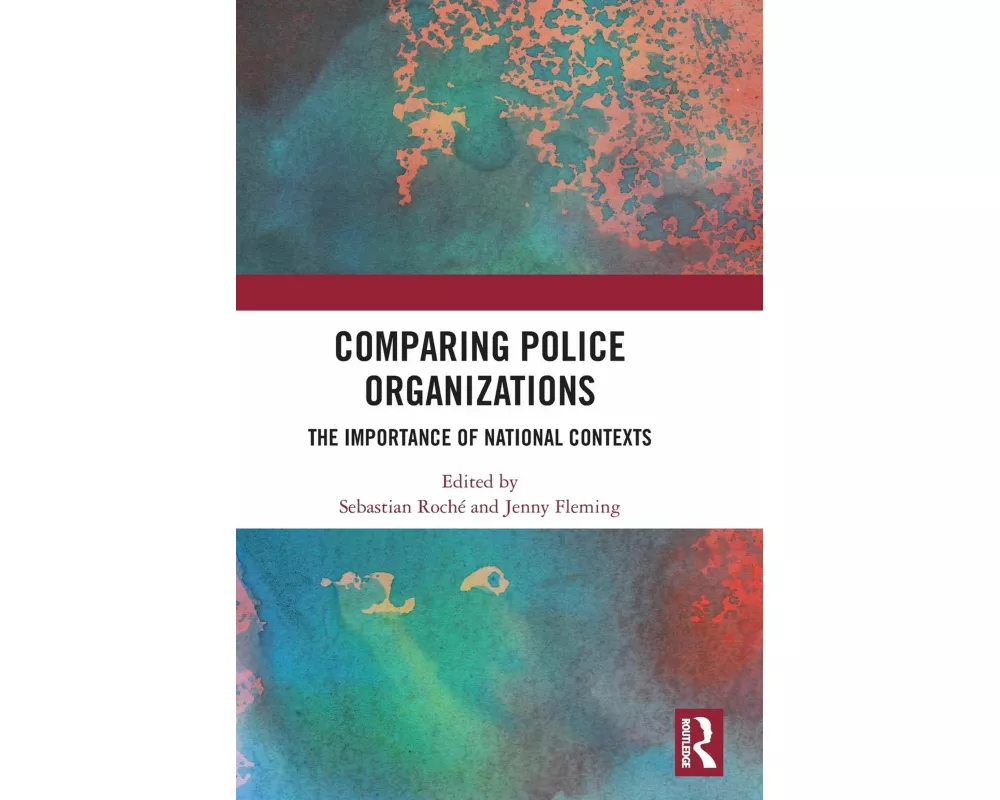 Comparing Police Organizations