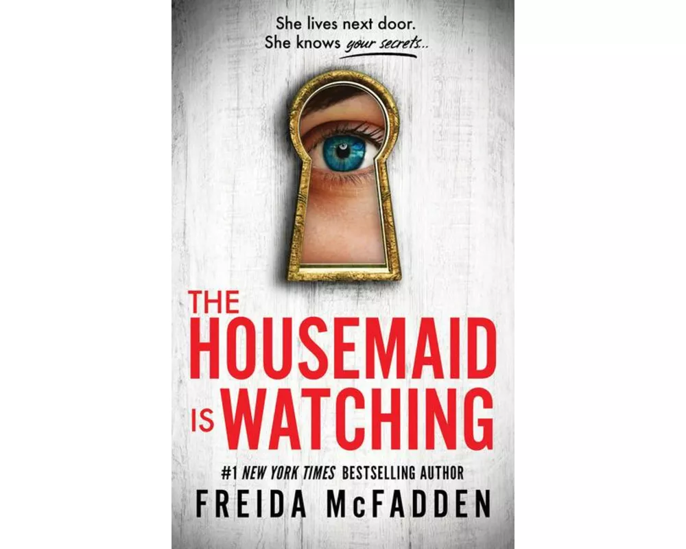 The Housemaid Is Watching