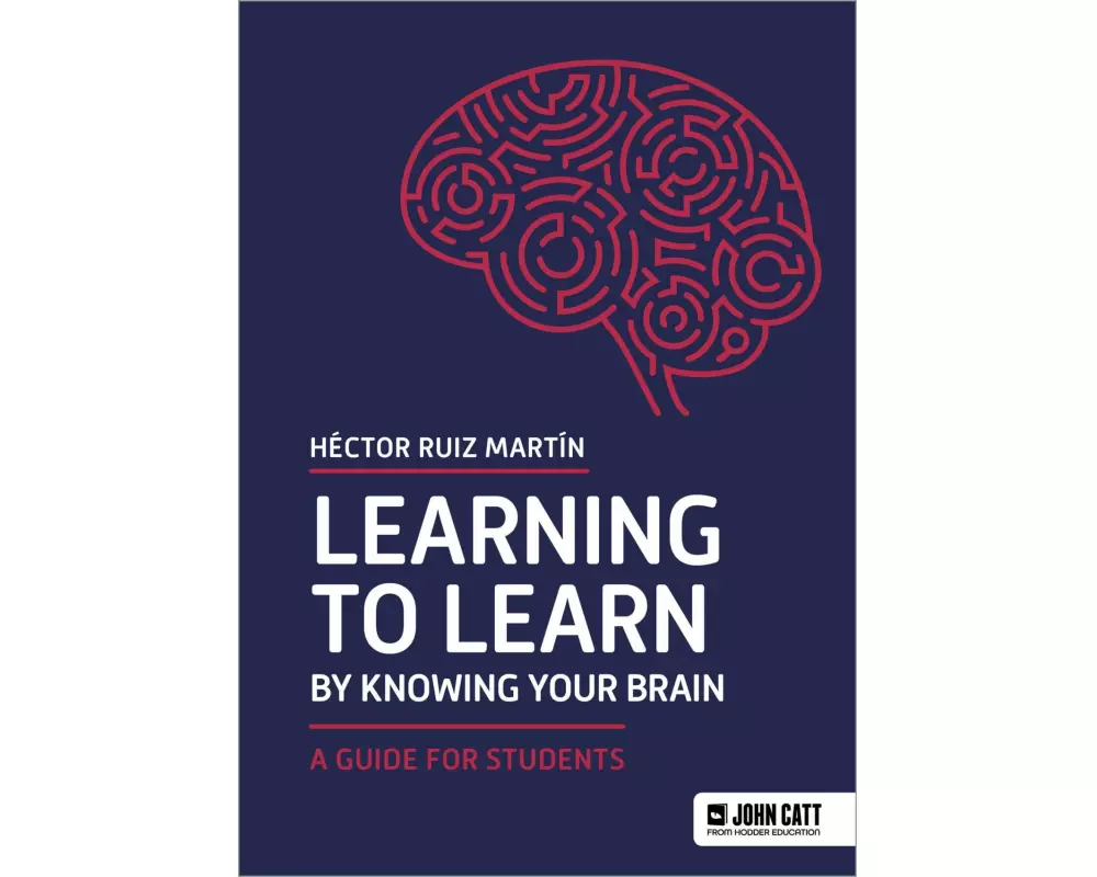 Learning to Learn by Knowing Your Brain: A Guide for Students
