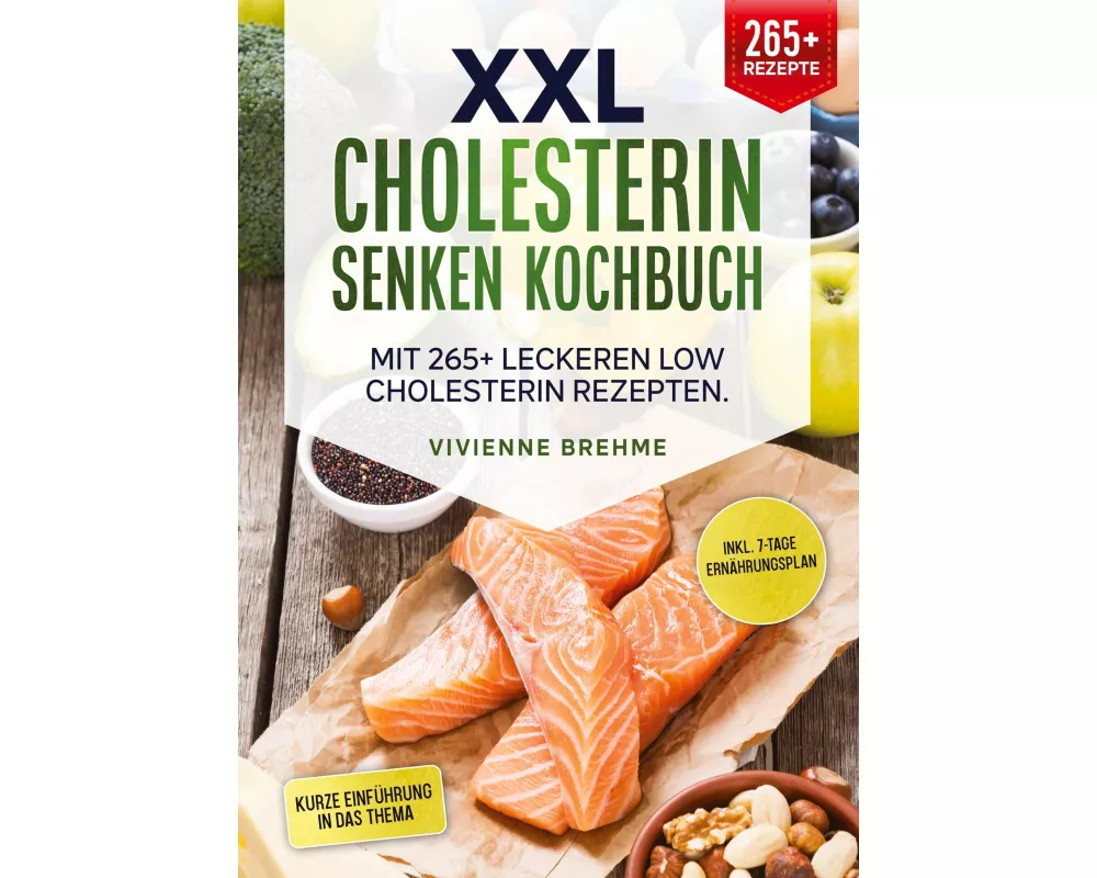 XXL Cholesterin senken Kochbuch