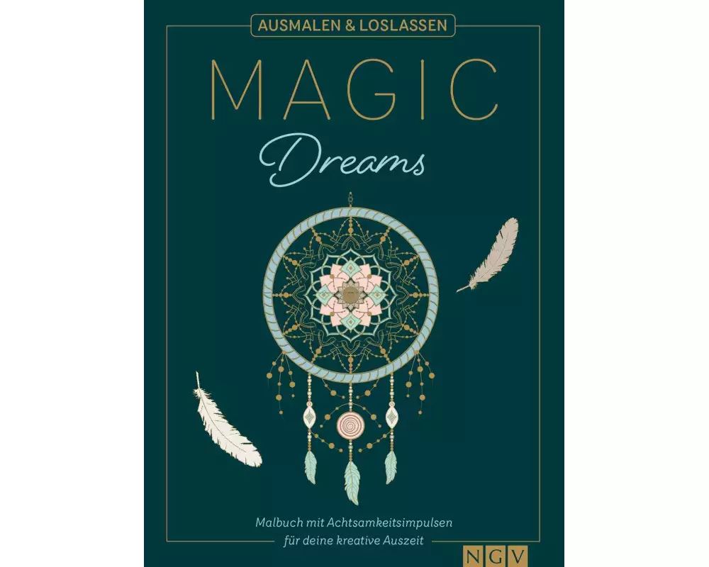 Magic Dreams | Ausmalen & loslassen