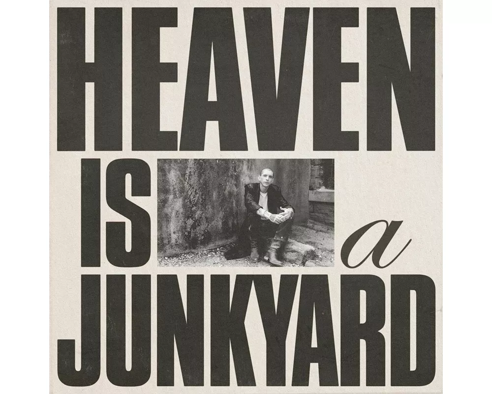 Heaven Is A Junkyard