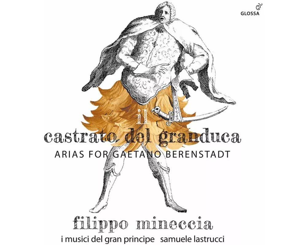 Il castrato del granduca - Arias for Gaetano Beren