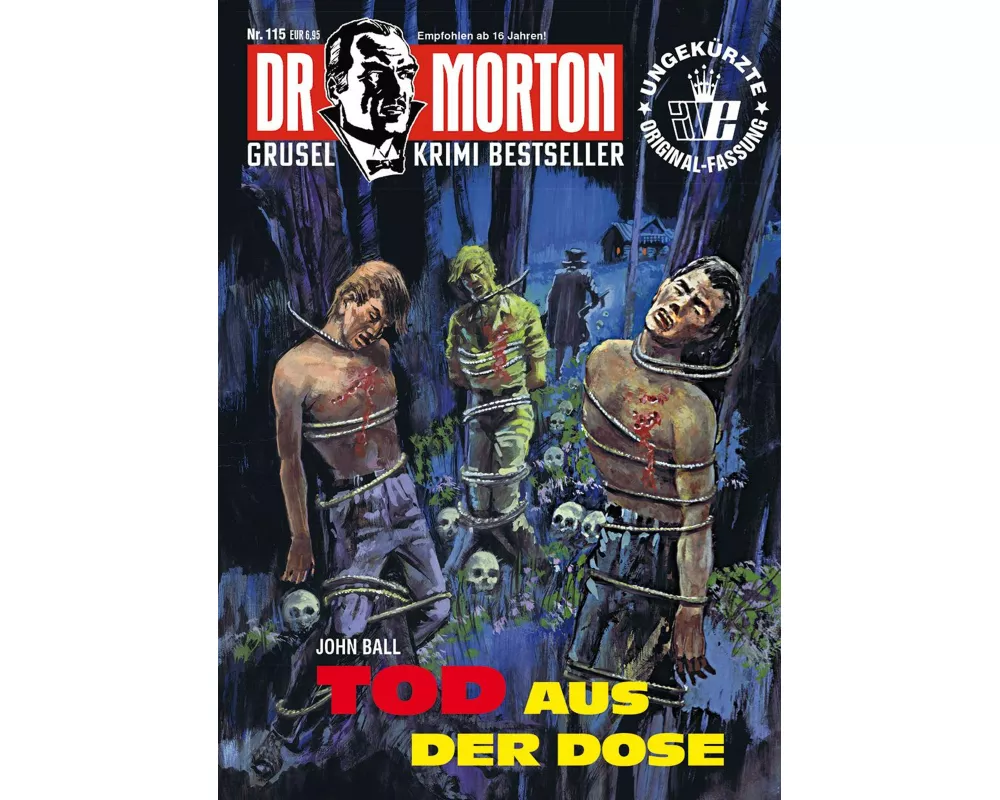 Dr. Morton 115: Tod aus der Dose