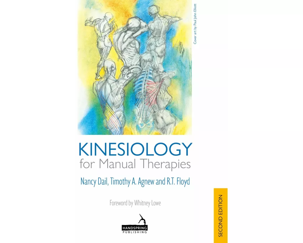 Kinesiology for Manual Therapies, 2nd Edition