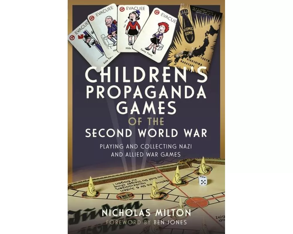 Children’s Propaganda Games of the Second World War