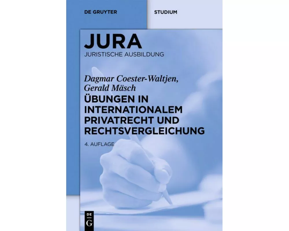 Übungen in Internationalem Privatrecht und Rechtsvergleichung