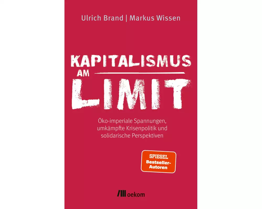 Kapitalismus am Limit