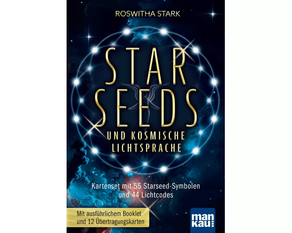 Starseeds und kosmische Lichtsprache