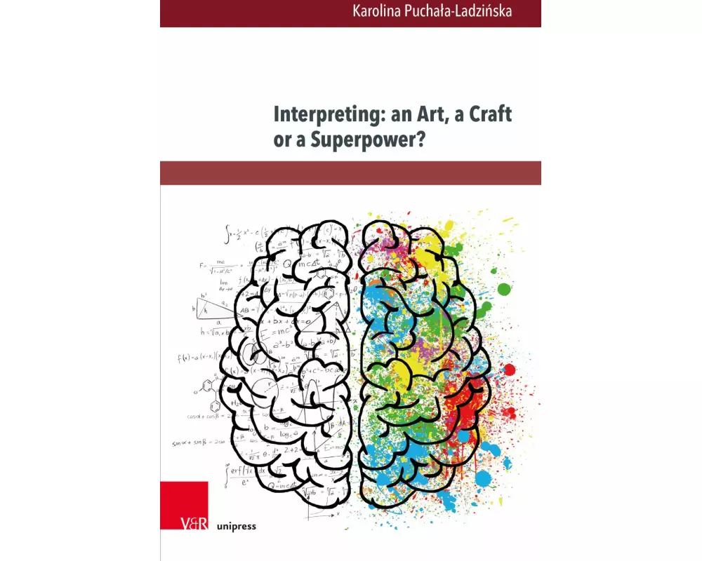 Interpreting: an Art, a Craft or a Superpower?