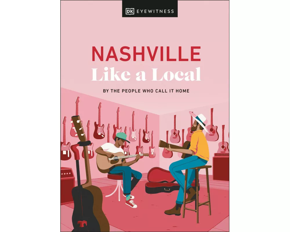 Nashville Like a Local