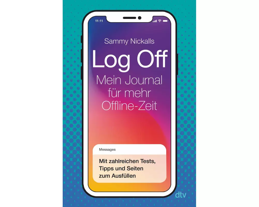 Log Off – Mein Journal für mehr Offline-Zeit
