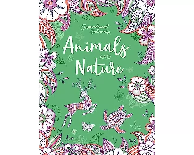 Inspirational Colouring: Animals and Nature