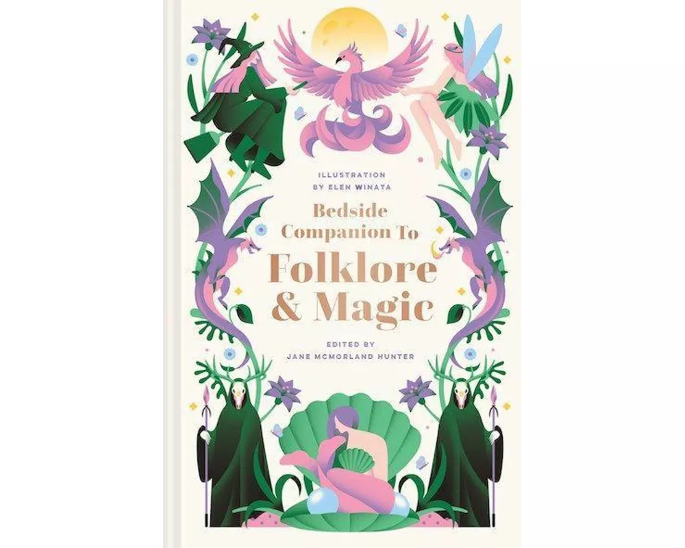 Bedside Companion to Folklore and Magic