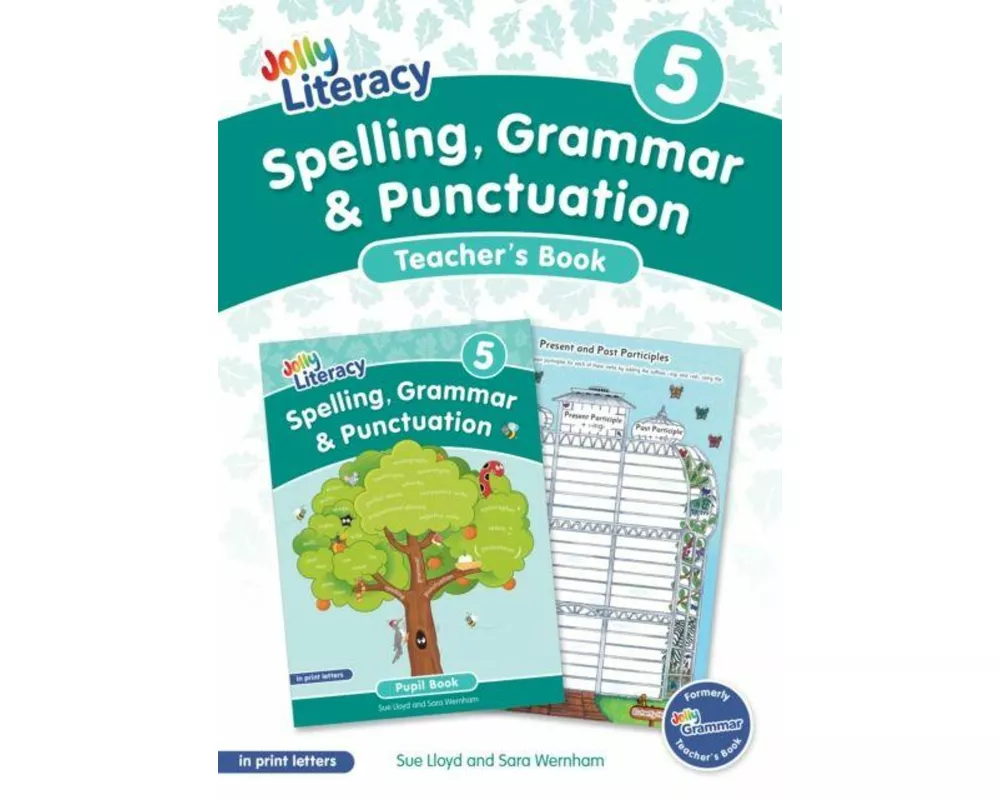 Spelling, Grammar & Punctuation Teacher’s Book 5