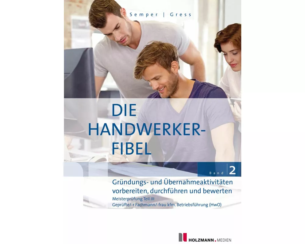 Die Handwerker-Fibel, Band 2