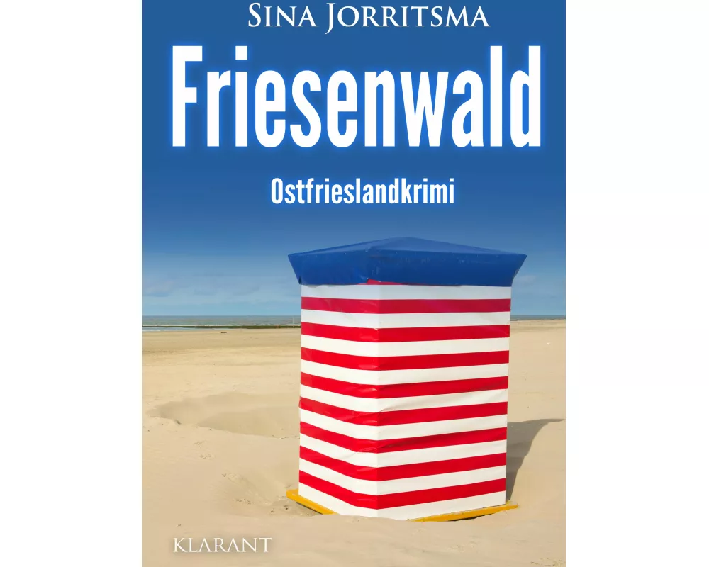 Friesenwald. Ostfrieslandkrimi