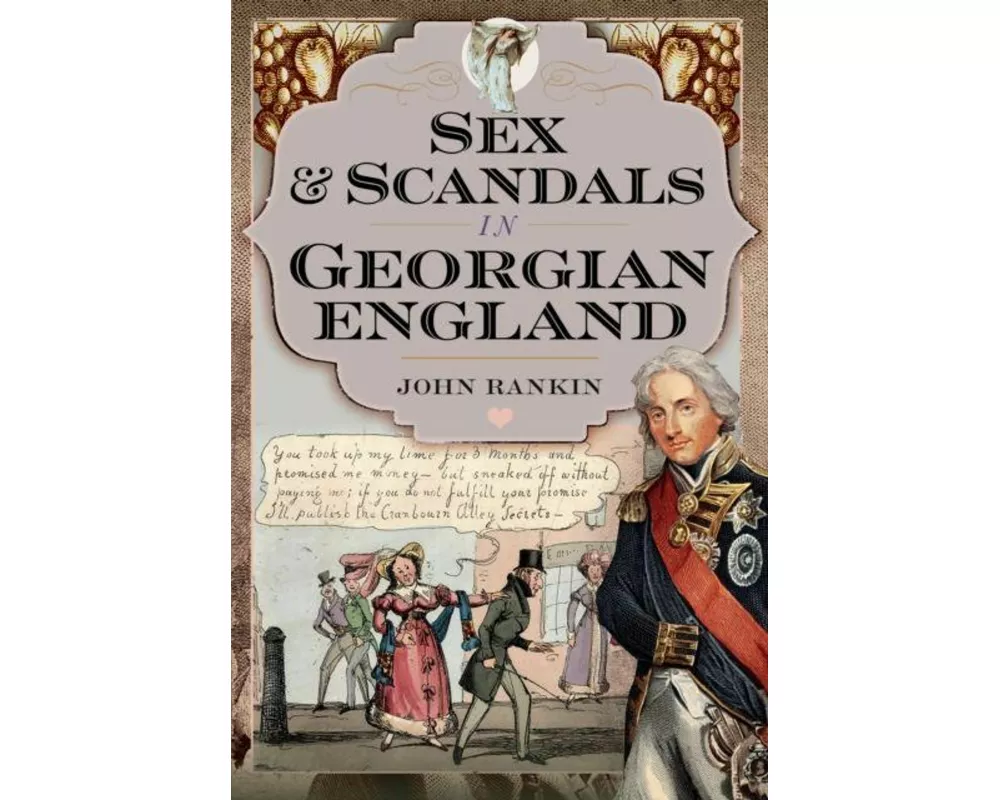 Sex and Scandals in Georgian England