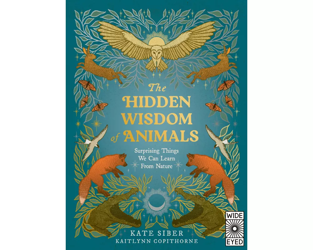 The Hidden Wisdom of Animals