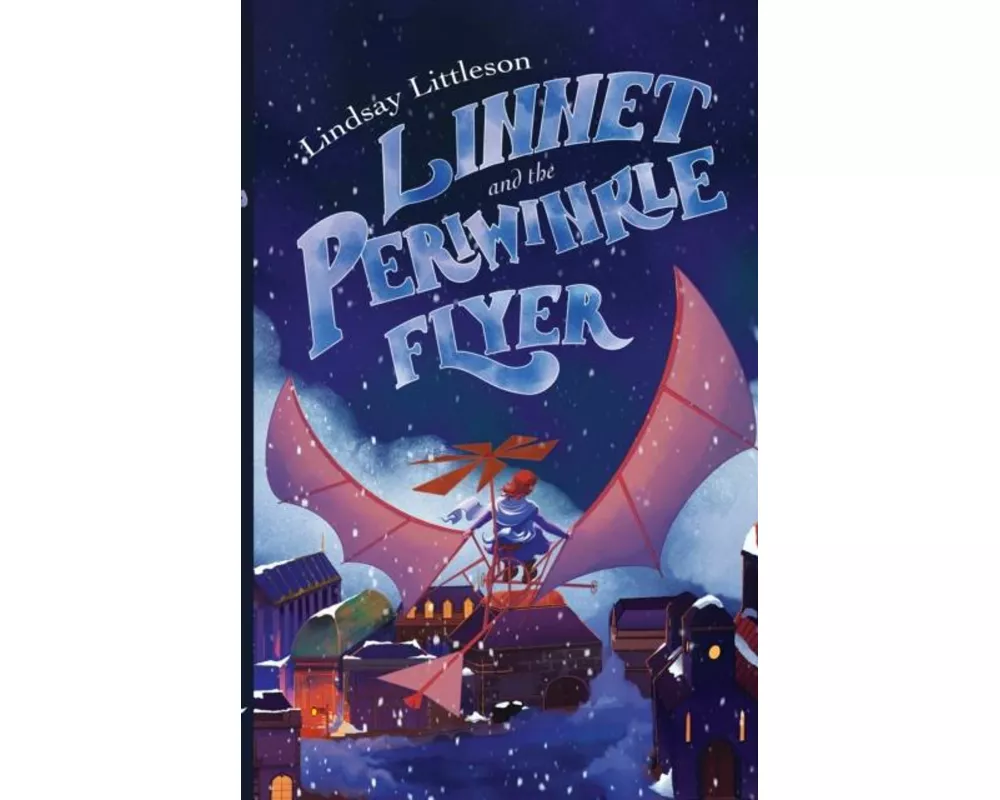 Linnet and the Periwinkle Flyer