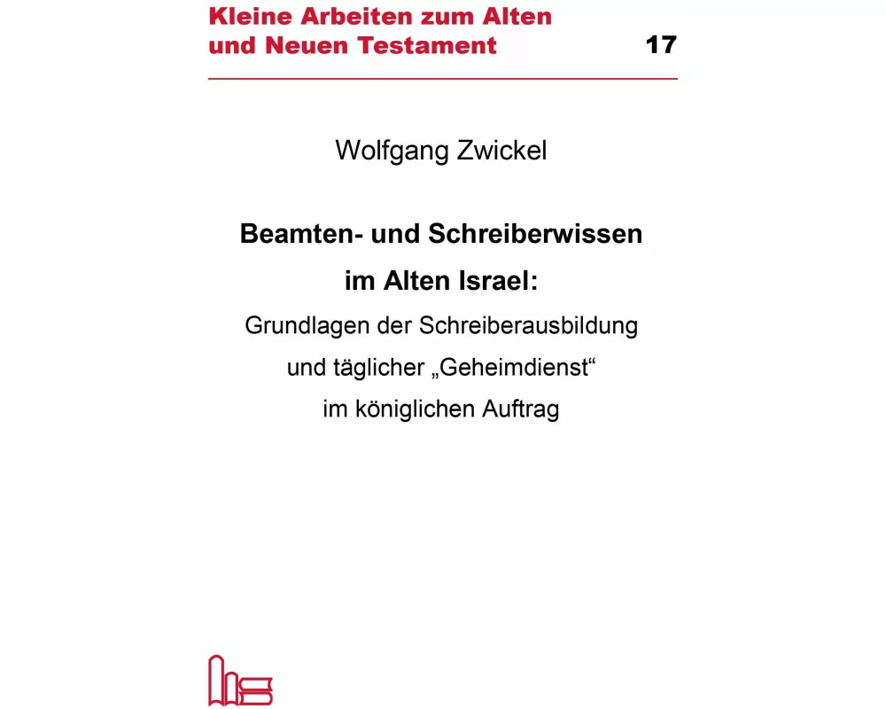 Beamten- und Schreiberwissen im Alten Israel