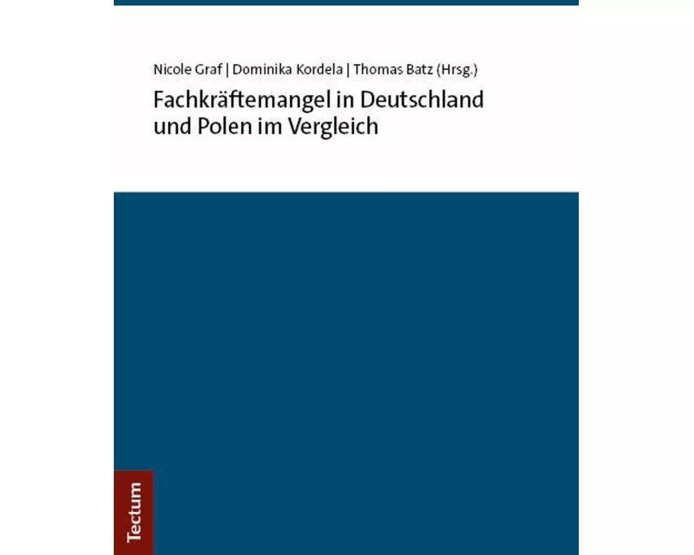 Fachkräftemangel in Deutschland und Polen im Vergleich
