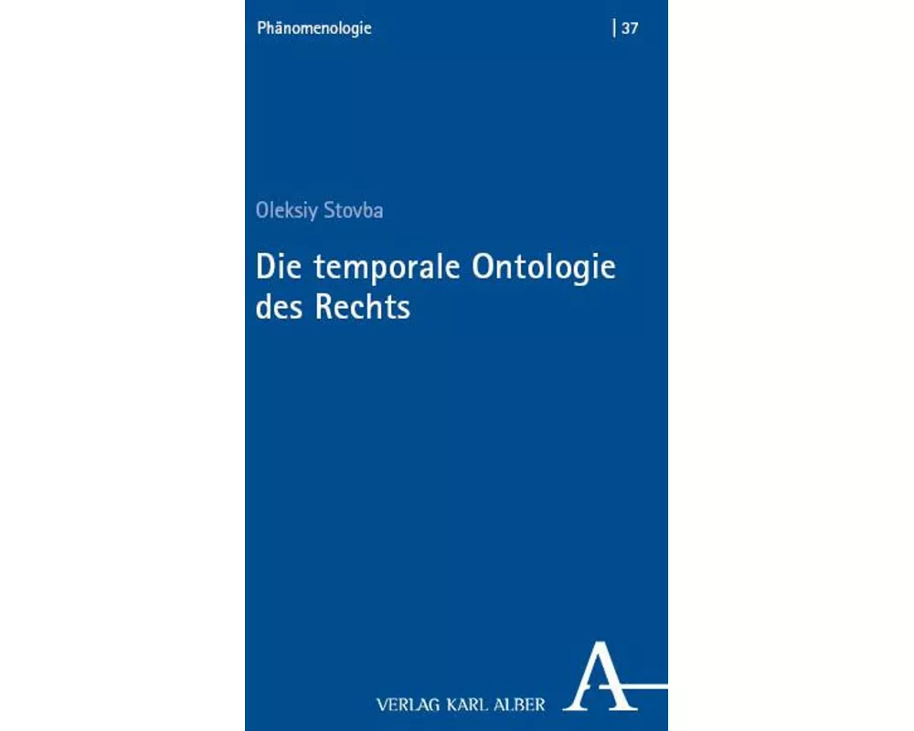 Die temporale Ontologie des Rechts