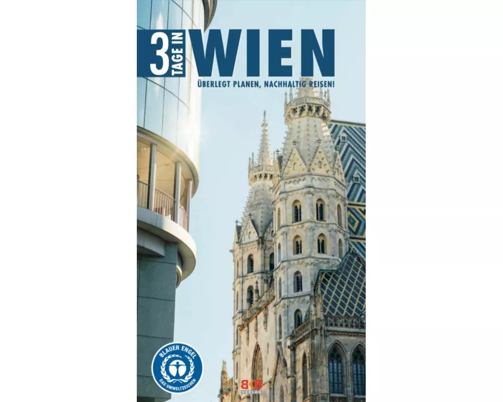 3 Tage in Wien