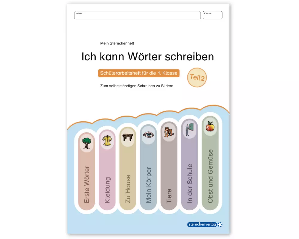 Ich kann Wörter schreiben Teil 2