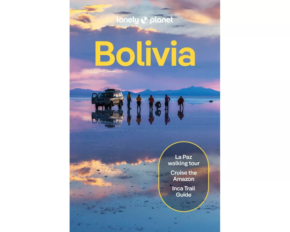 Lonely Planet Bolivia